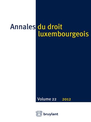 cover image of Annales du droit luxembourgeois. Volume 22. 2012